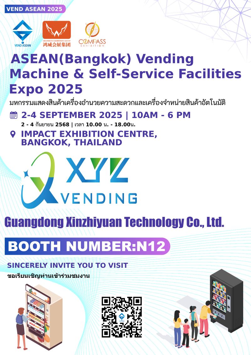 Welcoming  Guangdong Xinzhiyuan Technology Co., Ltd.,  to the VEND ASEAN 2025