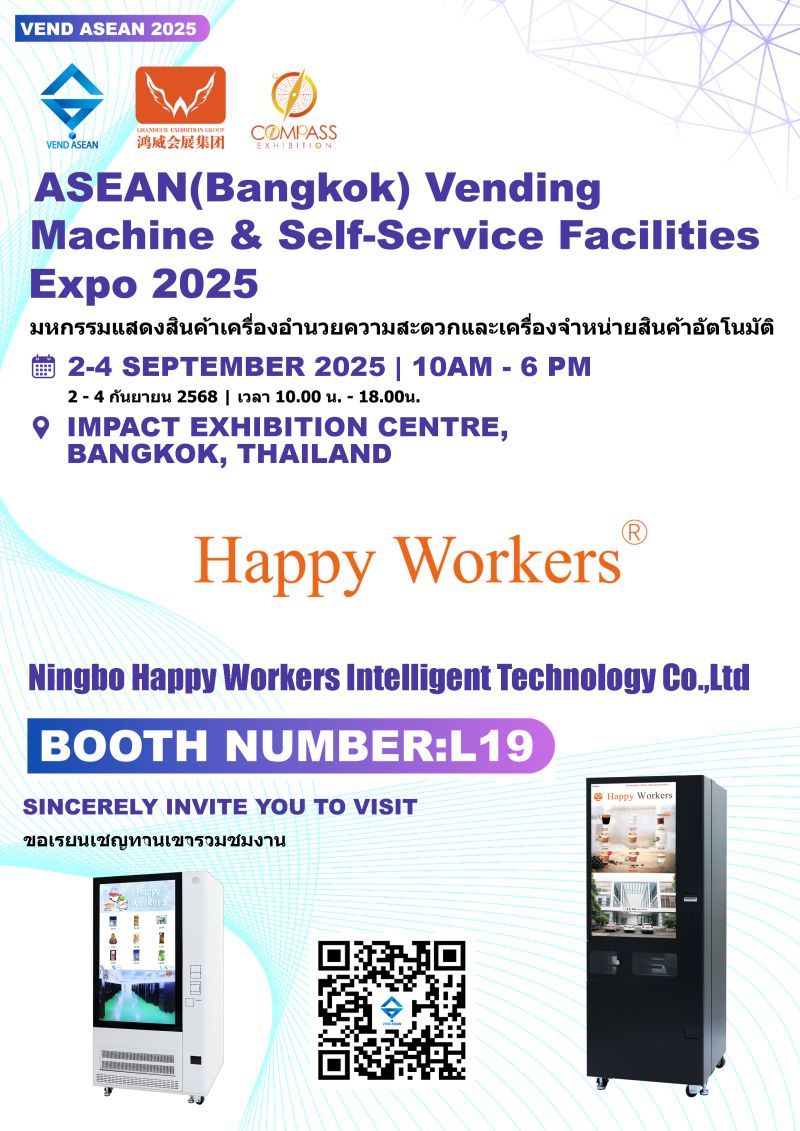 Welcoming Ningbo Happy Workers Intelligent Technology Co., Ltd.  to the VEND ASEAN 2025