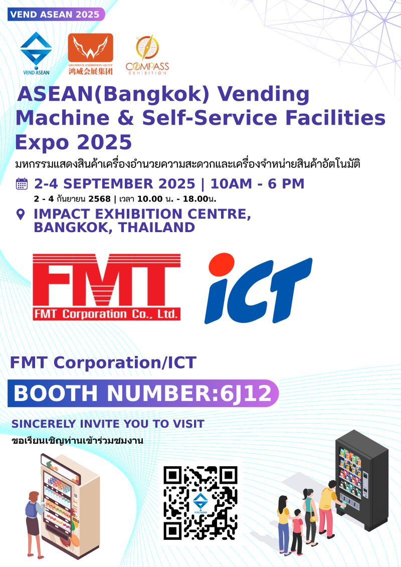 Welcoming FMT Corporation Co., Ltd. & ICT Group Thailand to the VEND ASEAN 2025